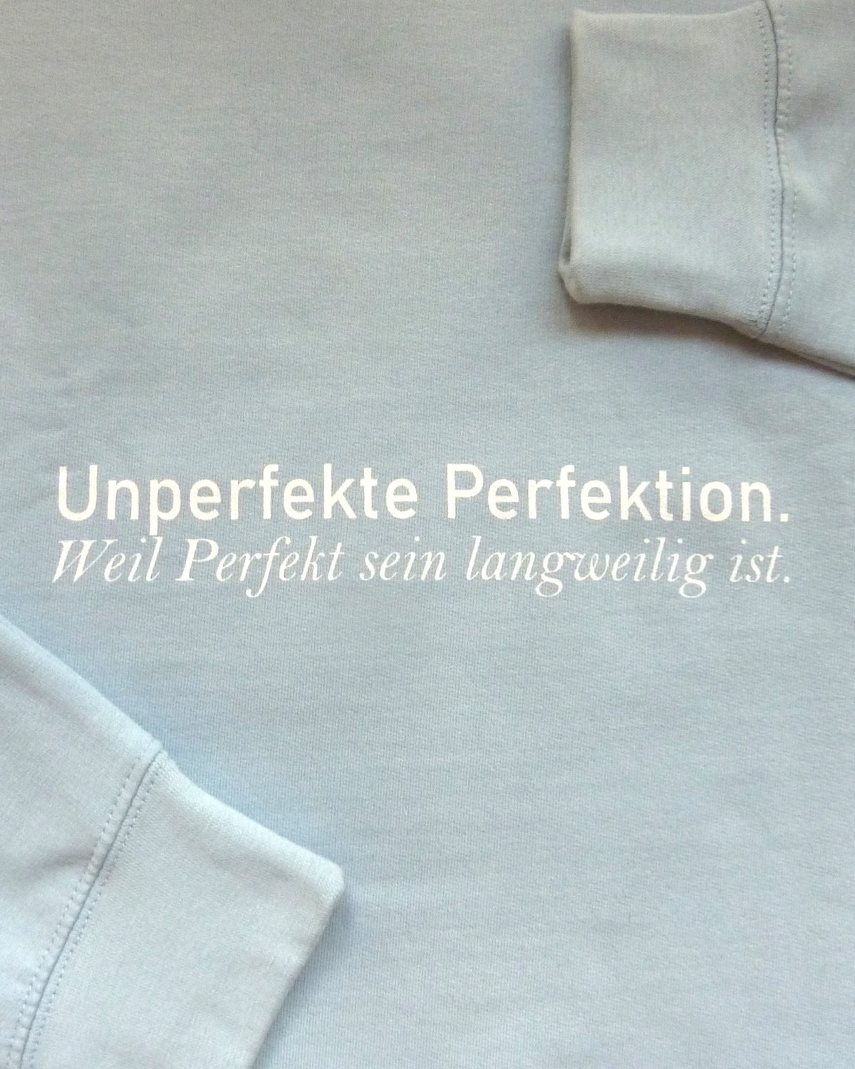 Unperfekte Perfektion - Sweater